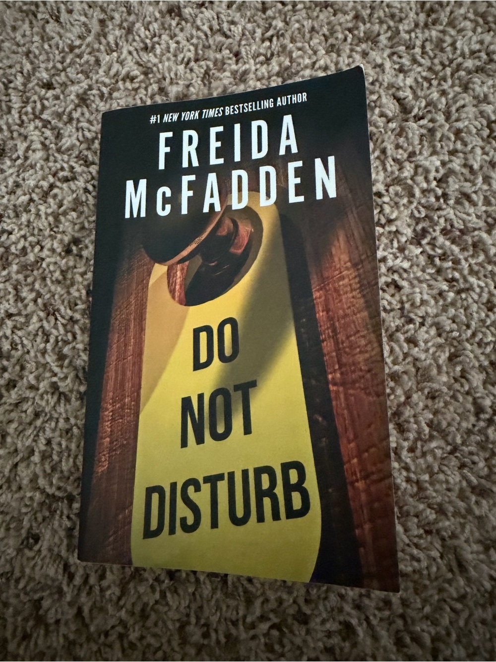 Freida McFadden "Do Not Disturb" Paperback Novel - Yellow & Black Cover